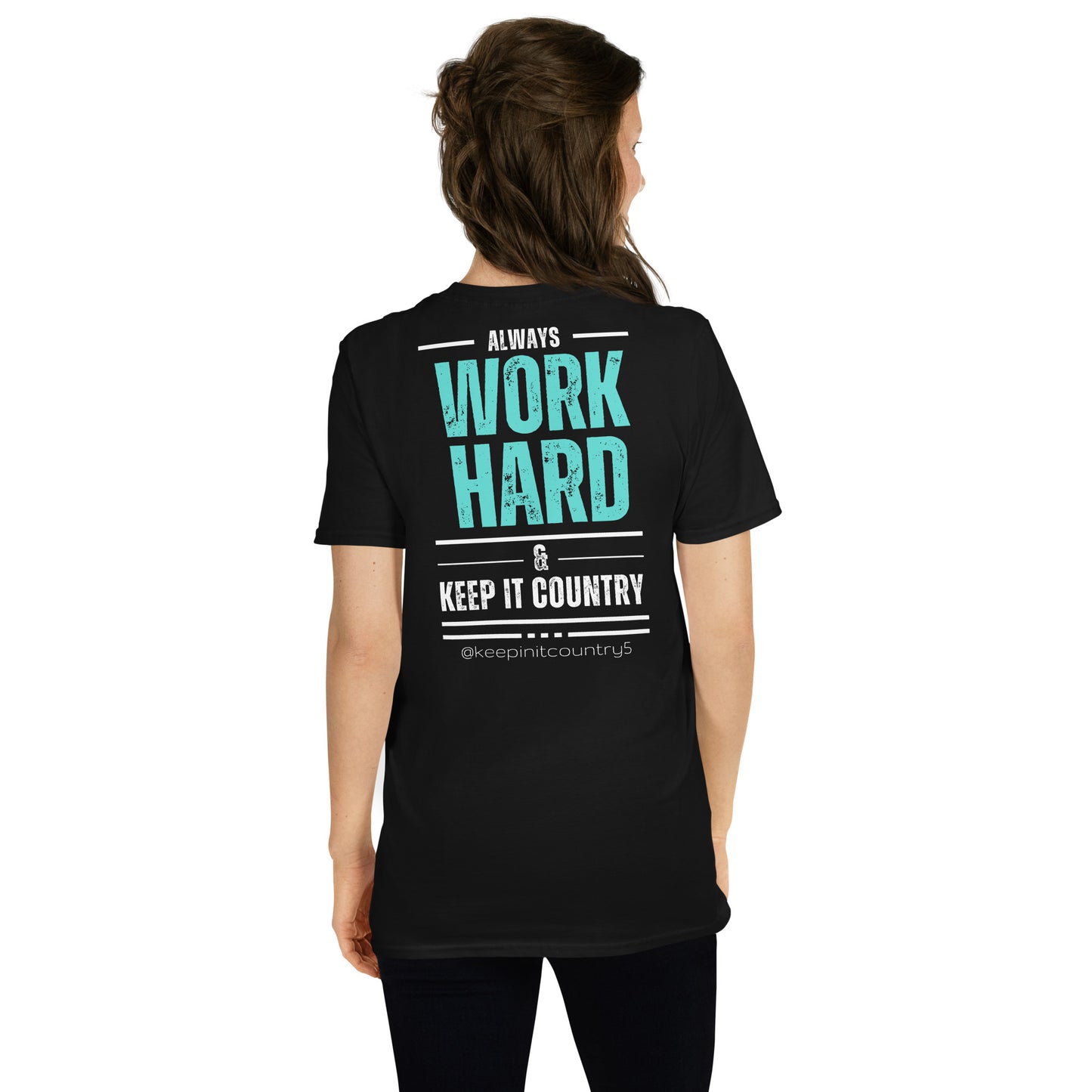 Work Hard & Keep It Country T-Shirt